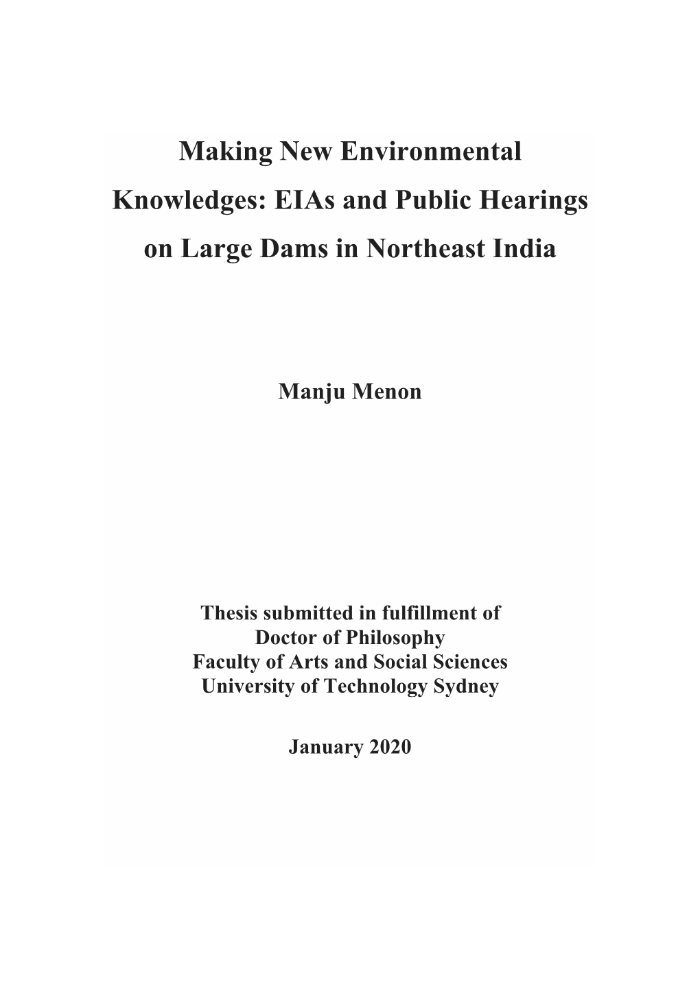 Eias and Public Hearings on Large Dams in Northeast India