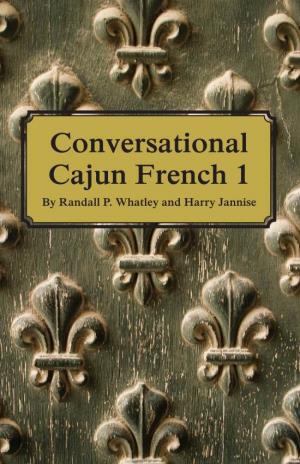 Conversational Cajun French 1
