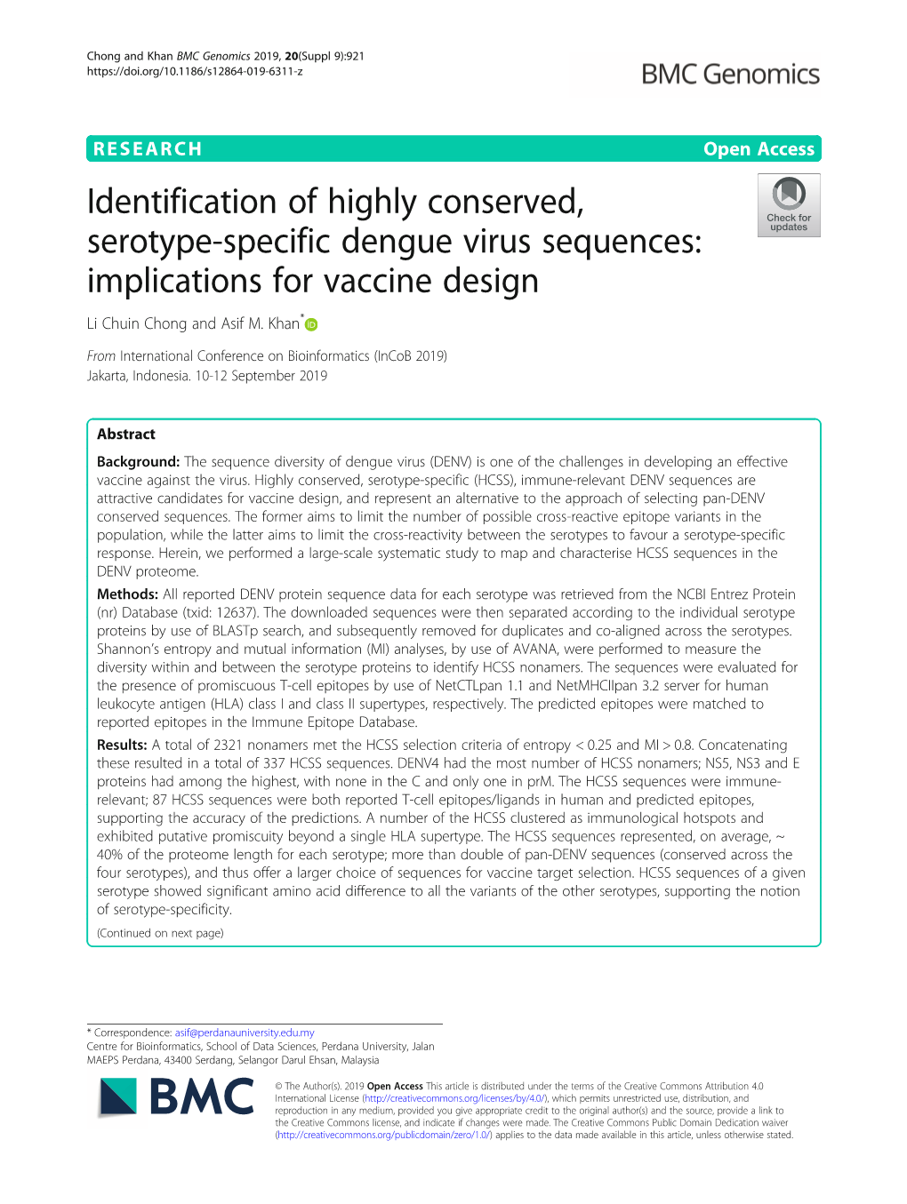 Identification of Highly Conserved, Serotype-Specific Dengue Virus Sequences: Implications for Vaccine Design Li Chuin Chong and Asif M