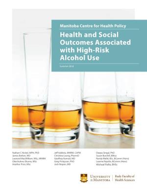 Health and Social Outcomes Associated with High-Risk Alcohol Use