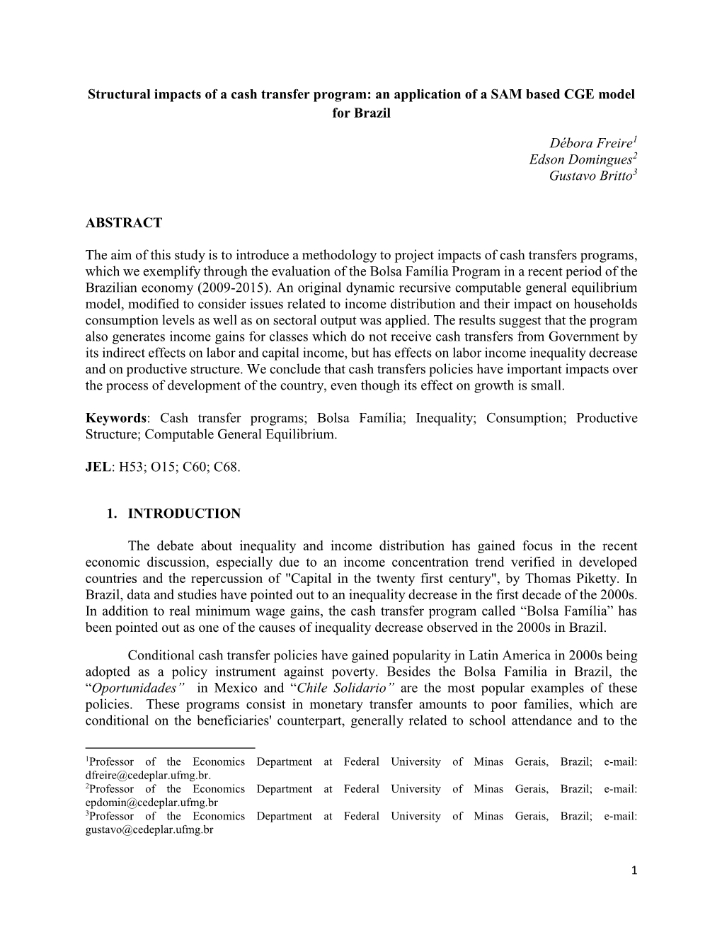 Structural Impacts of a Cash Transfer Program: an Application of a SAM Based CGE Model for Brazil