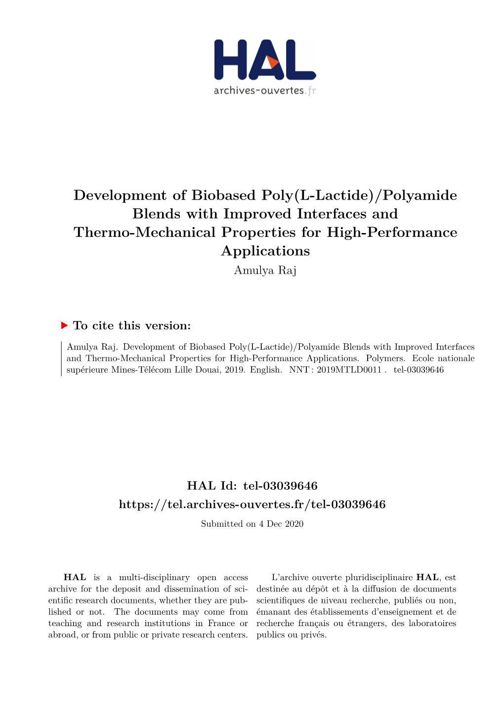 Development of Biobased Poly (L-Lactide)/Polyamide Blends With