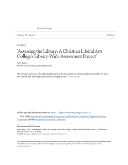 "Assessing the Library: a Christian Liberal Arts College's Library-Wide Assessment Project" Amy James Baylor University, Amy B James@Baylor.Edu