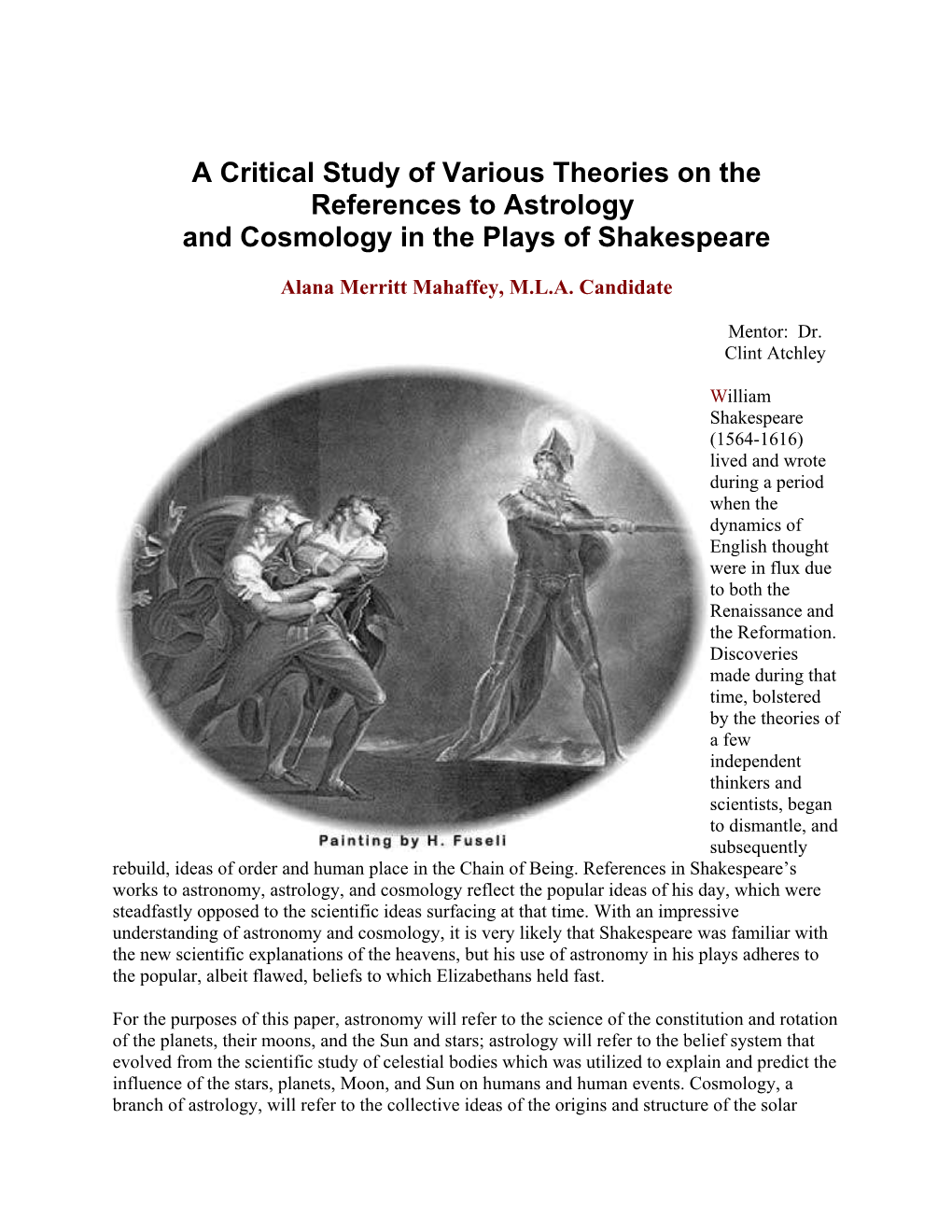 A Critical Study of Various Theories on the References to Astrology and Cosmology in the Plays of Shakespeare