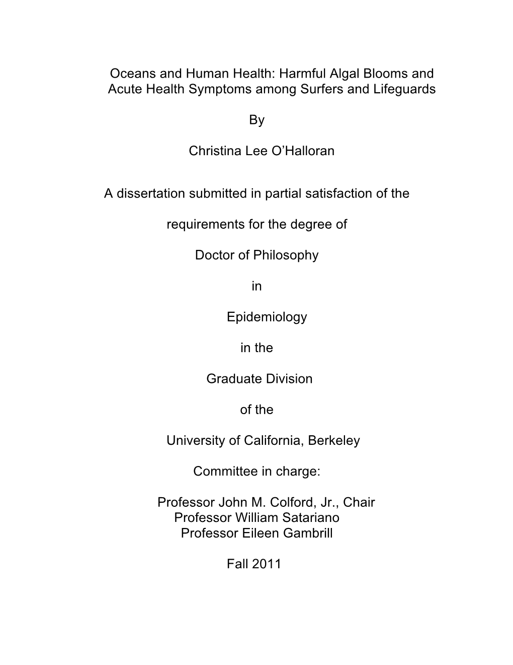 Oceans and Human Health: Harmful Algal Blooms and Acute Health Symptoms Among Surfers and Lifeguards