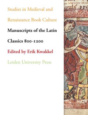 Studies in Medieval and Renaissance Book Culture Manuscripts of The