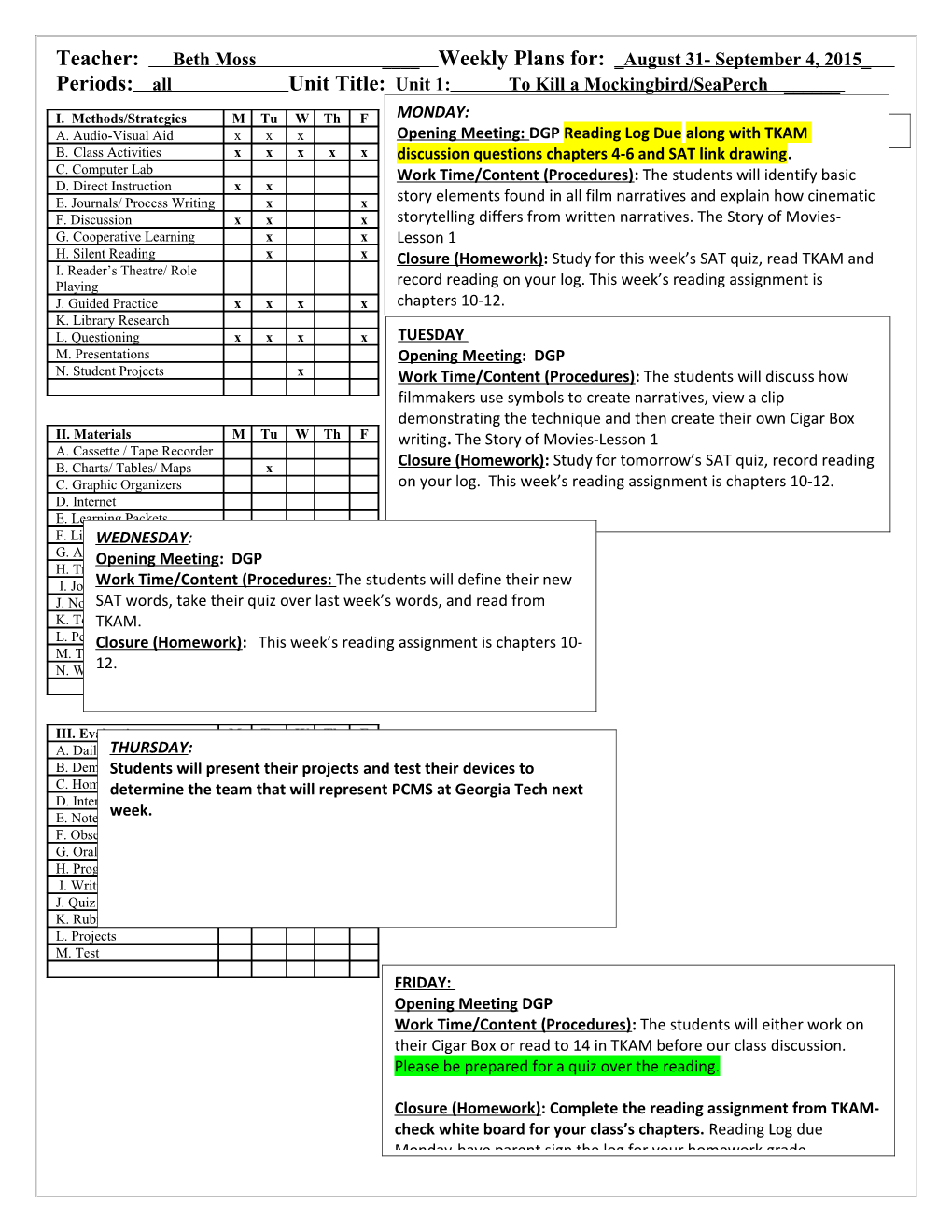 Teacher: Beth Moss ____ Weekly Plans For: August 31- September 4, 2015