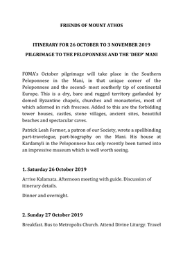 Friends of Mount Athos Itinerary for 26 October To