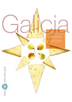 Guía Quesos Y Vinos De Galicia