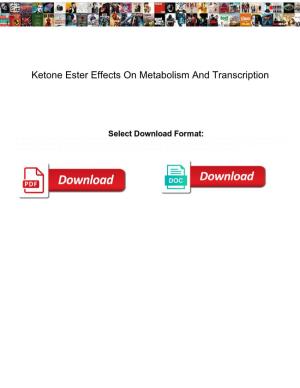 Ketone Ester Effects on Metabolism and Transcription