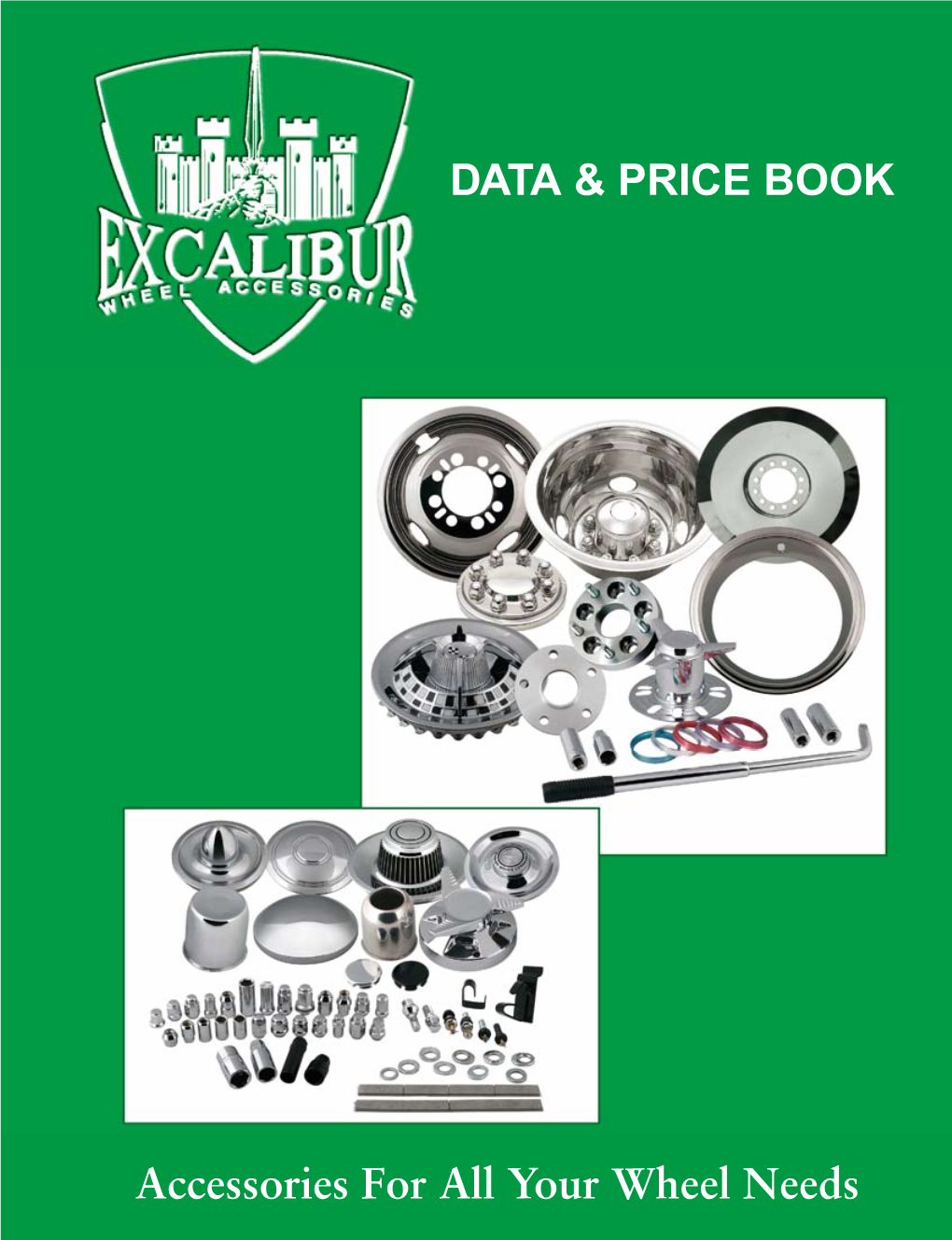 Accessories for All Your Wheel Needs DATA & PRICE BOOK