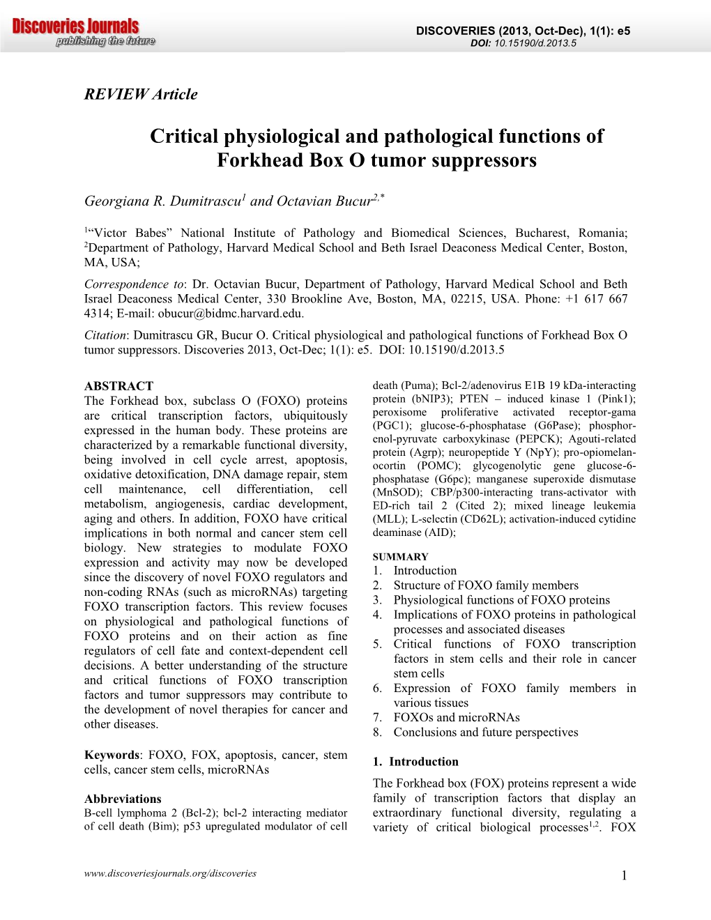 Critical Physiological and Pathological Functions of Forkhead Box O Tumor Suppressors