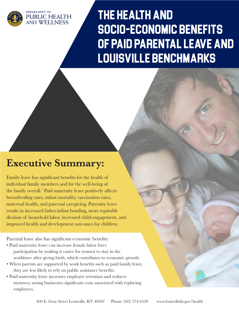 The Health and Socio-ECONOMIC Benefits of Paid Parental Leave and Louisville Benchmarks
