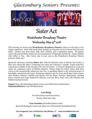 Sister Act Westchester Broadway Theatre Wednesday, May 23 Ththth 201820182018