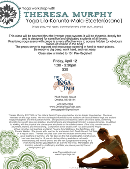 Yoga Lila-Karunta-Mala-Etceter(Asana) (Yoga Play, Wall Ropes, Connection and Other Stuff...Asana.)