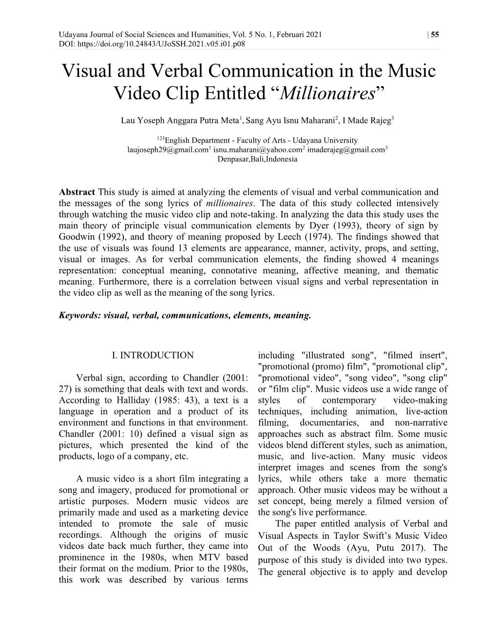 Visual and Verbal Communication in the Music V De C E Ed Millionaires