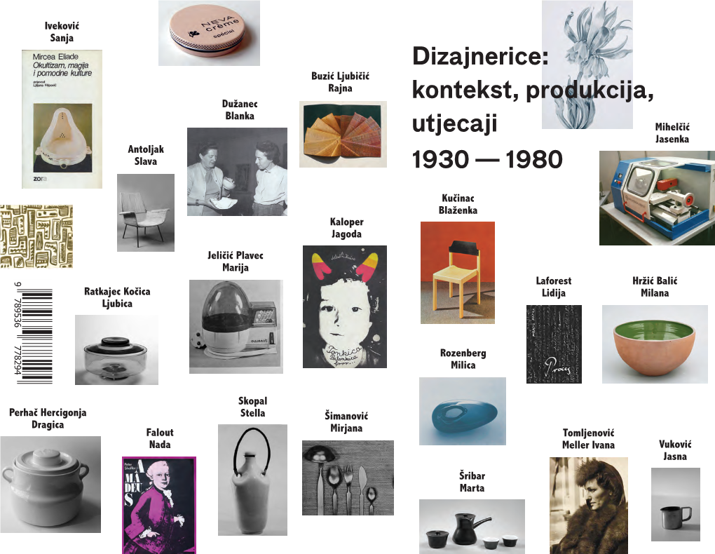 Dizajnerice: Kontekst, Produkcija, Utjecaji 1930 — 1980 Kulturu, Obrazovanje I Sport