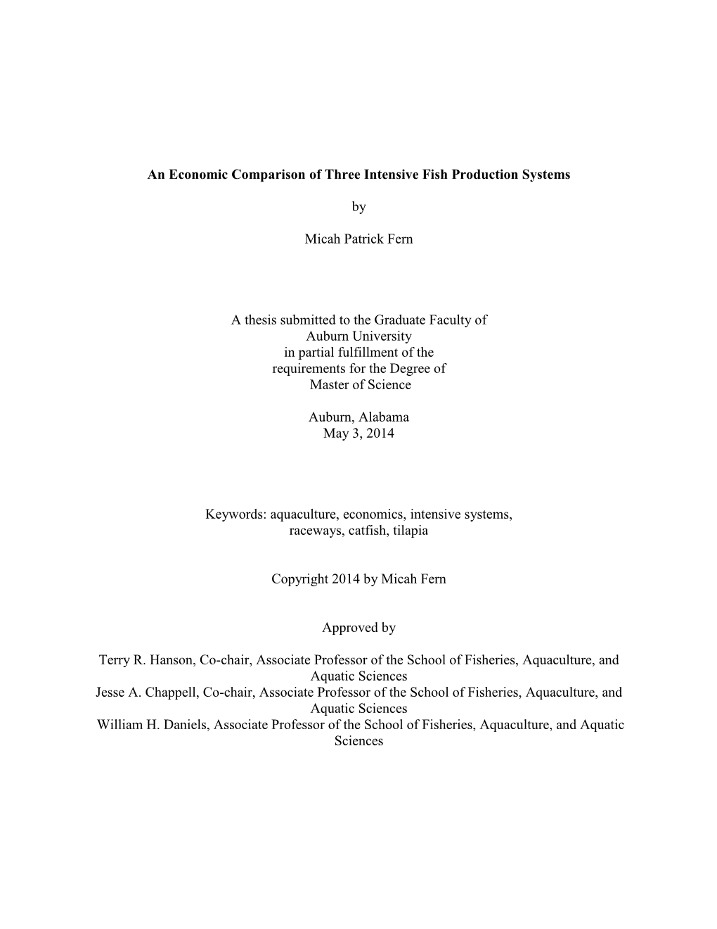 An Economic Comparison of Three Intensive Fish Production Systems