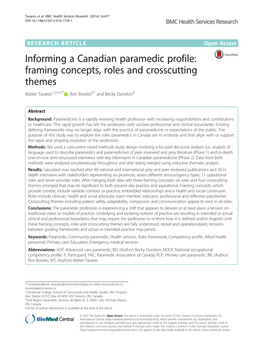 Informing a Canadian Paramedic Profile: Framing Concepts, Roles and Crosscutting Themes Walter Tavares1,2,3,4,5* , Ron Bowles6,7 and Becky Donelon8