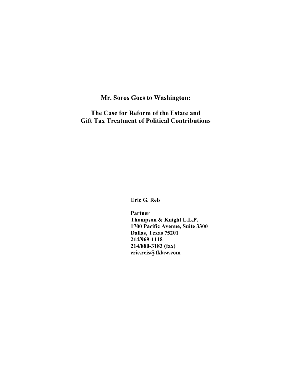 The Case for Reform of the Estate and Gift Tax Treatment of Political Contributions