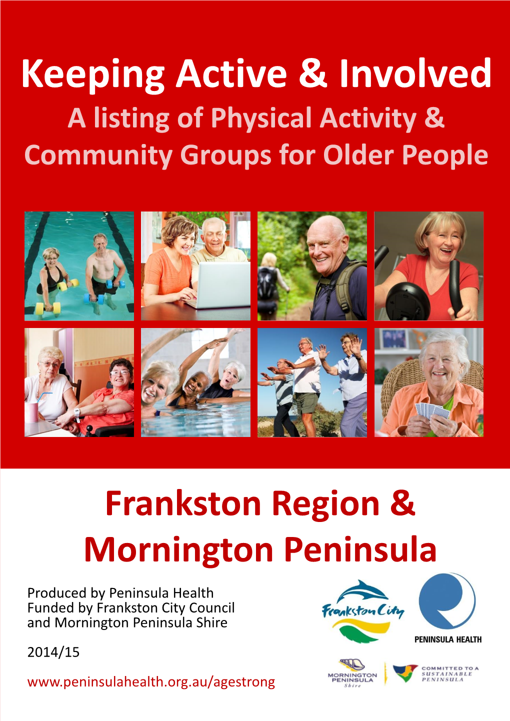 A Listing of Physical Activity & Community Groups for Older People