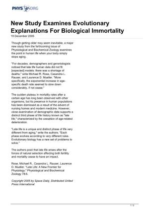 New Study Examines Evolutionary Explanations for Biological Immortality 19 December 2005