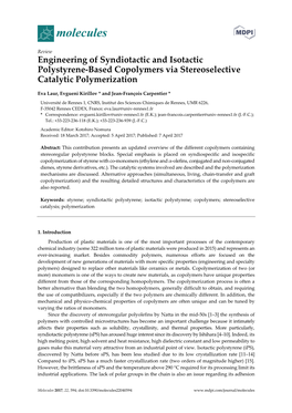 Engineering of Syndiotactic and Isotactic Polystyrene-Based Copolymers Via Stereoselective Catalytic Polymerization