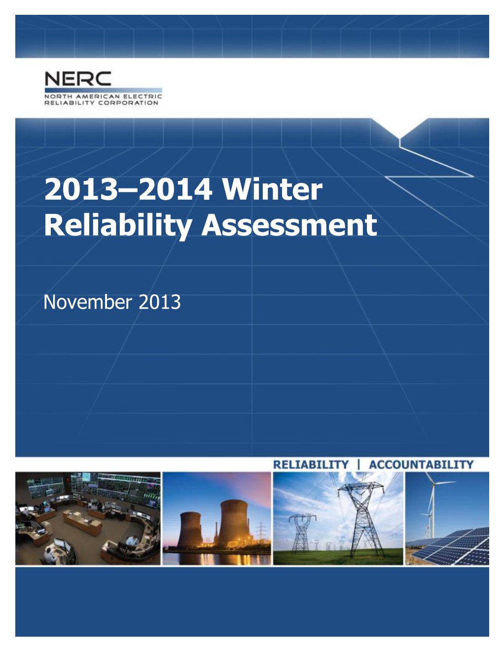 2013–2014 Winter Reliability Assessment