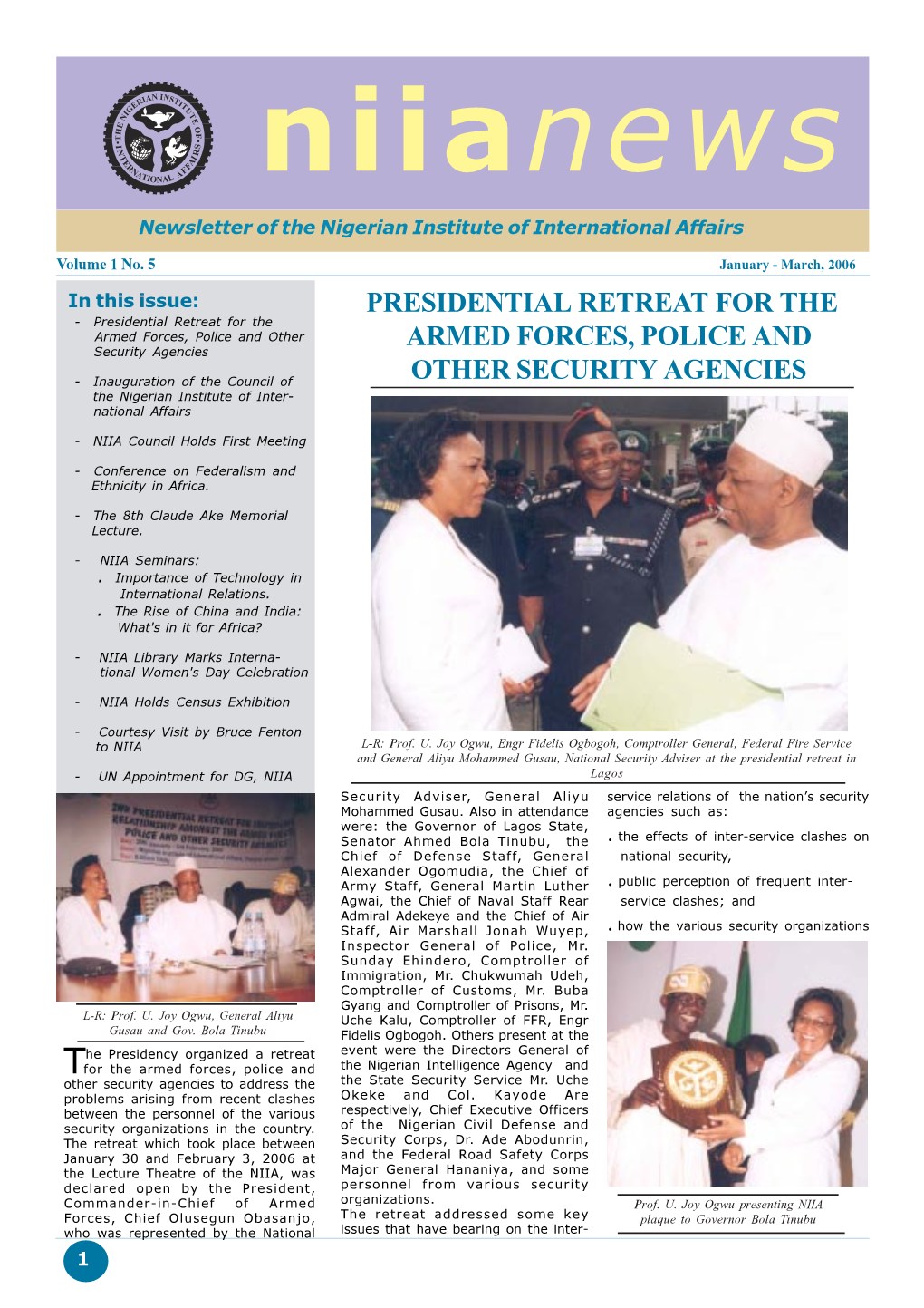 Presidential Retreat for the Armed Forces, Police and Other Security Agencies ARMED FORCES, POLICE AND