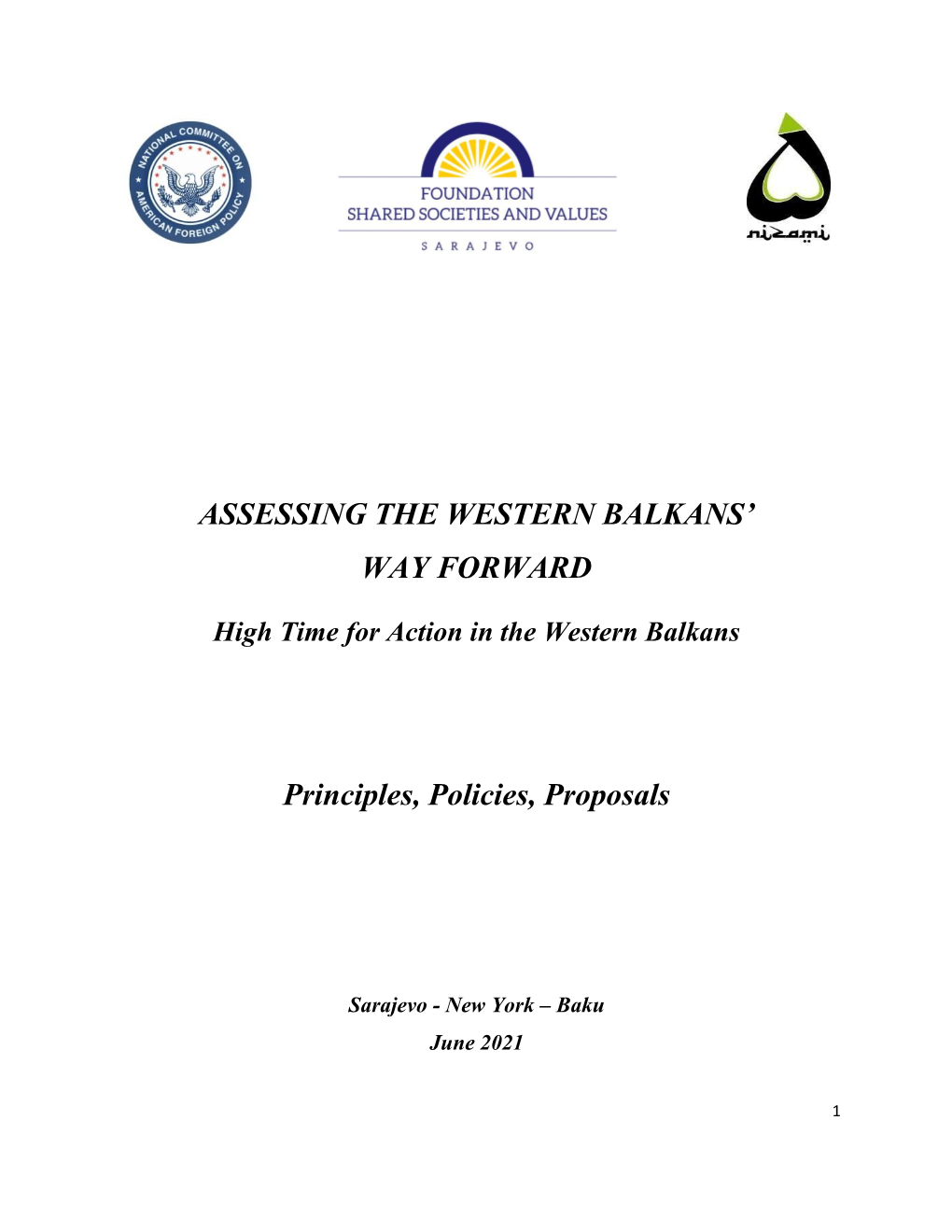 Assessing the Western Balkans' Way Forward