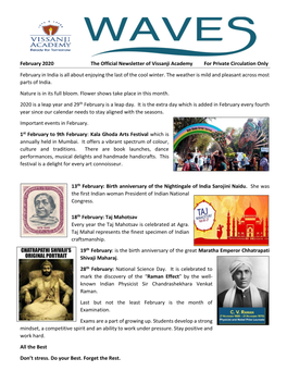 February 2020 the Official Newsletter of Vissanji Academy for Private Circulation Only