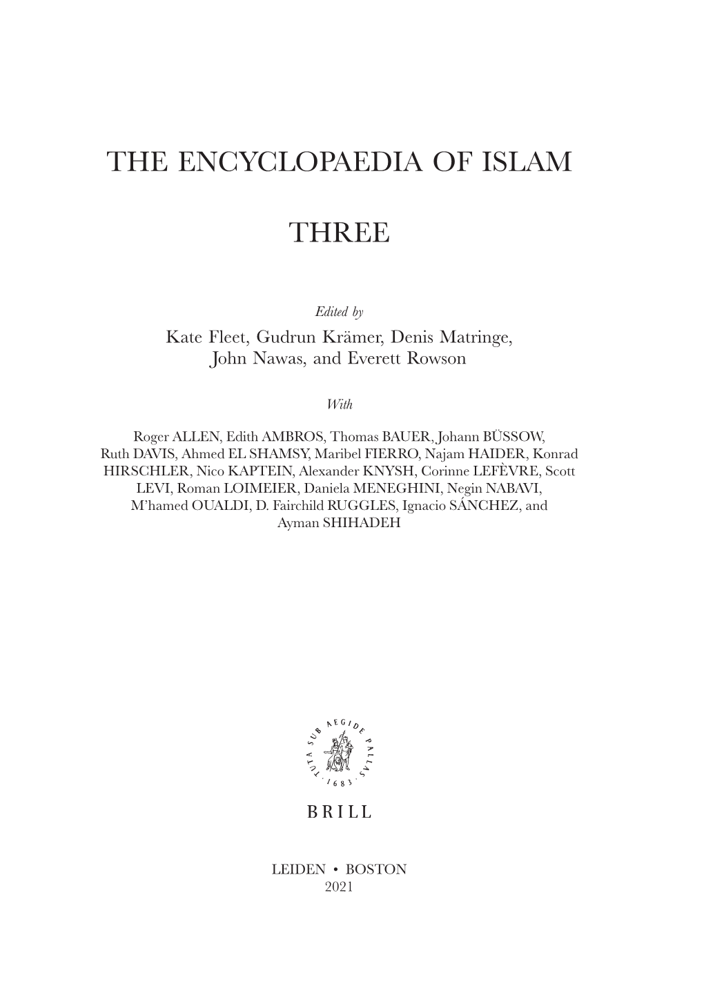 Encyclopaedia of Islam, THREE