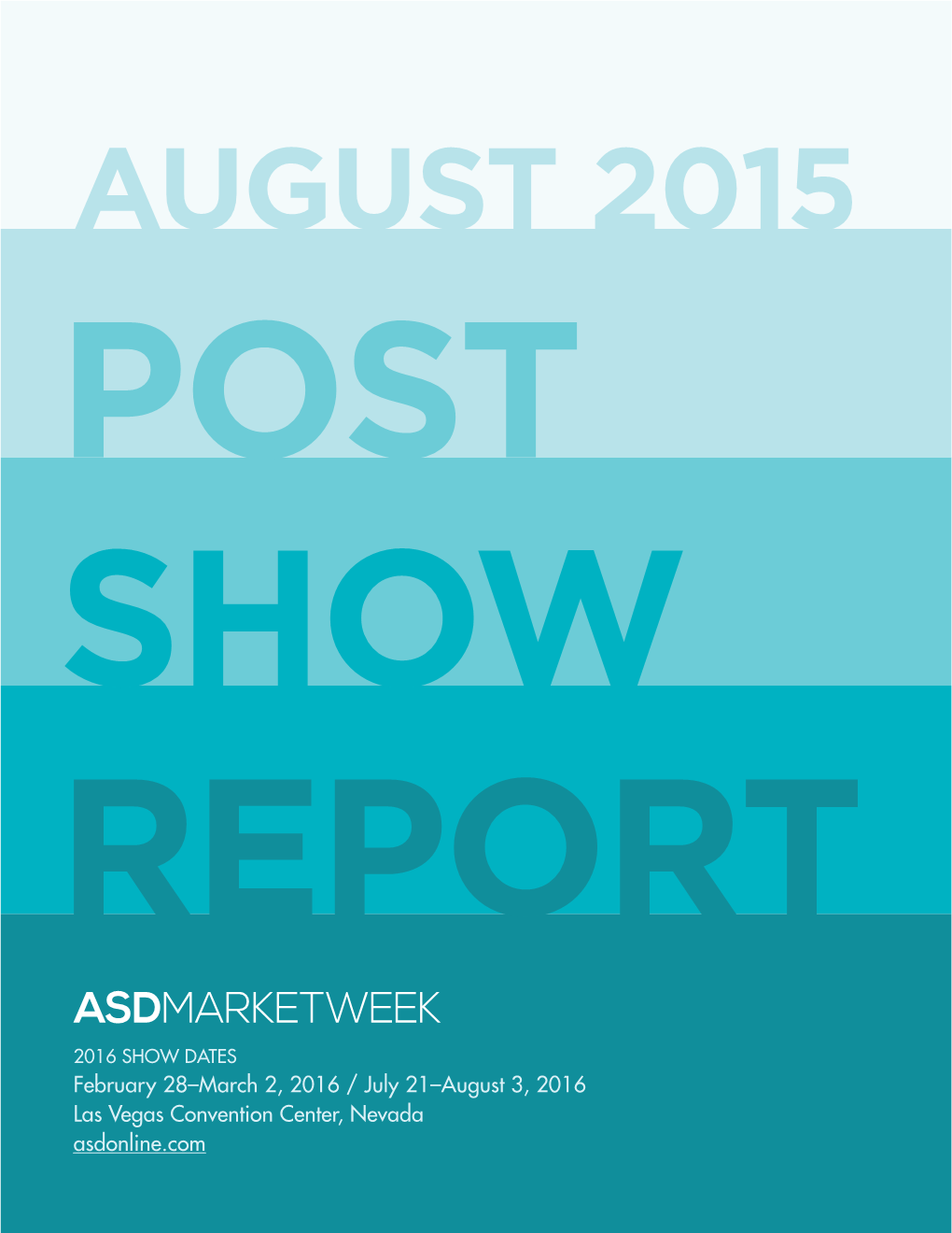 August 2015 Post Show Report