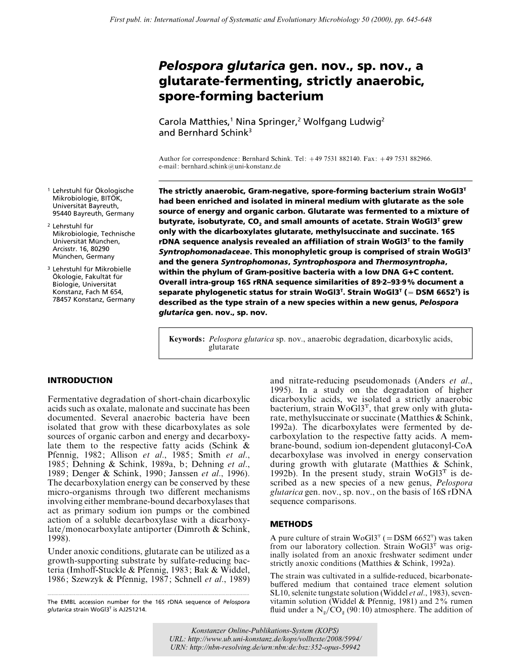 Pelospora Glutarica Gen. Nov., Sp. Nov., a Glutarate-Fermenting, Strictly Anaerobic, Spore-Forming Bacterium