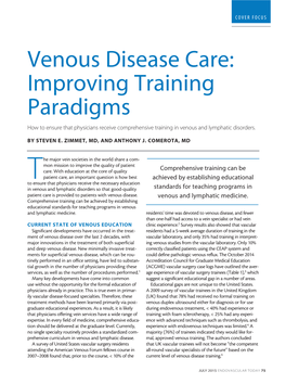 Venous Disease Care: Improving Training Paradigms How to Ensure That Physicians Receive Comprehensive Training in Venous and Lymphatic Disorders