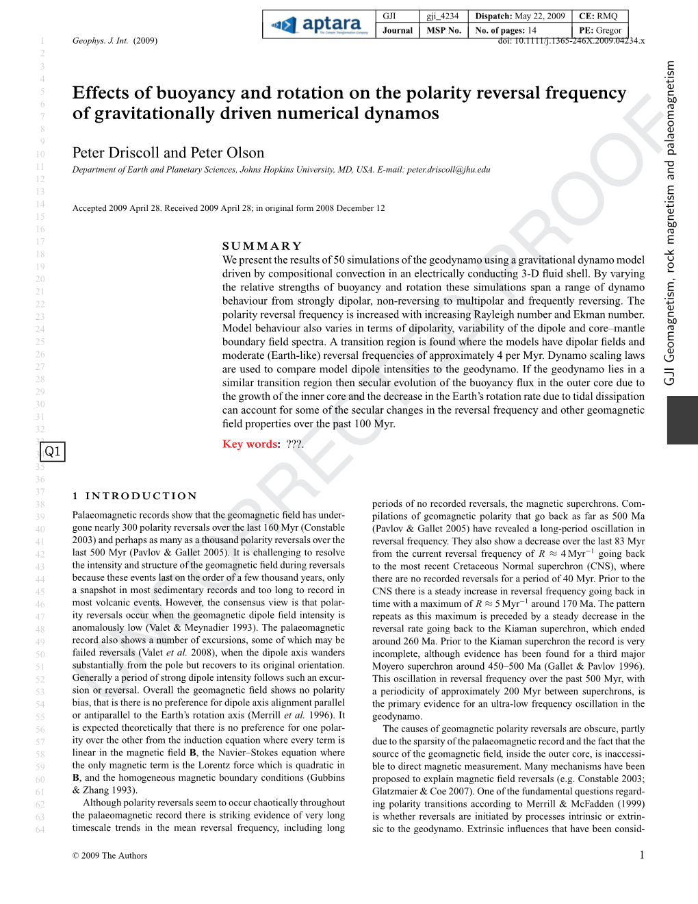 Effects of Buoyancy and Rotation on the Polarity Reversal Frequency Of