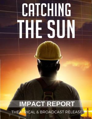 Catching the Sun Impact Report