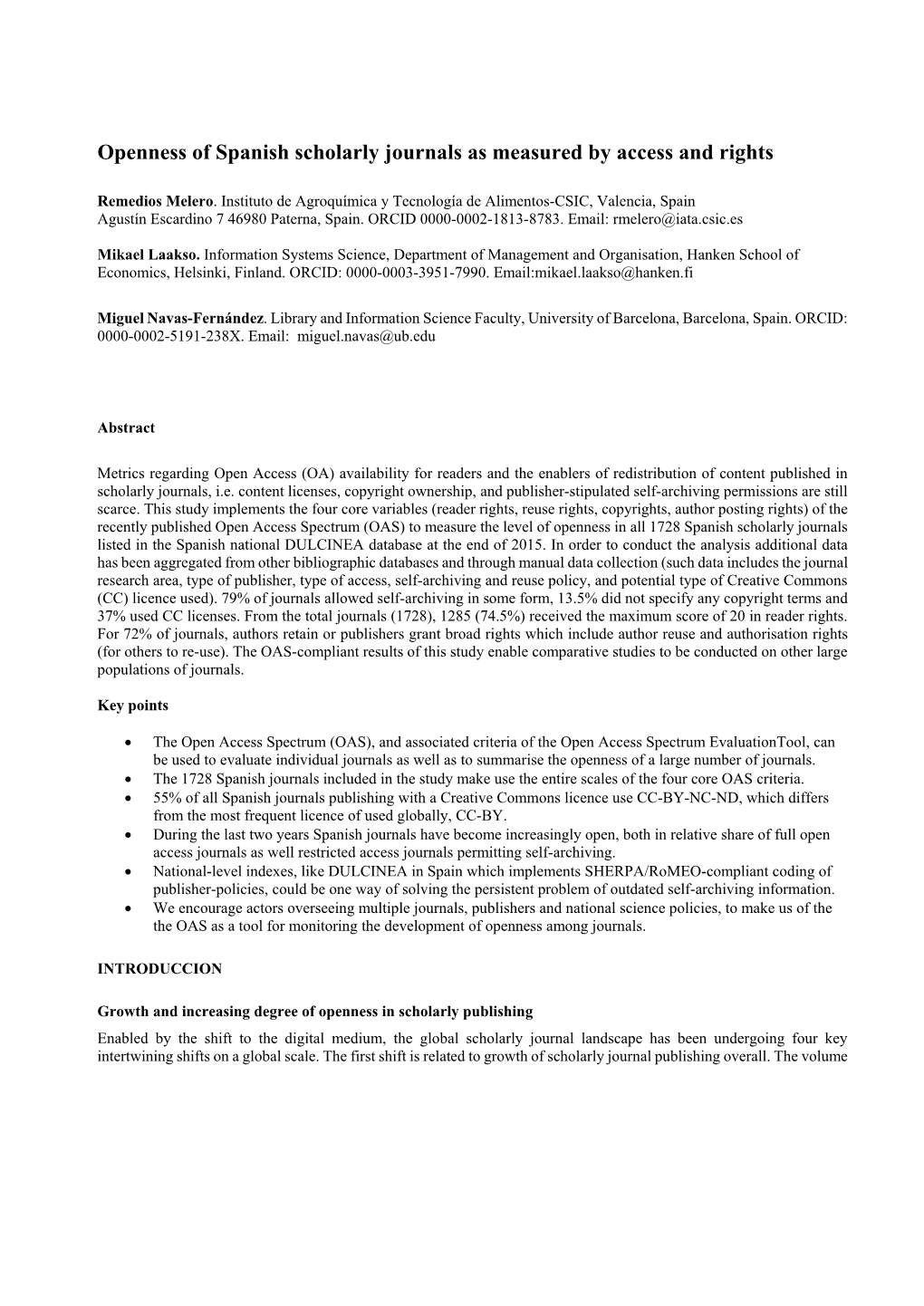 Openness of Spanish Scholarly Journals As Measured by Access and Rights