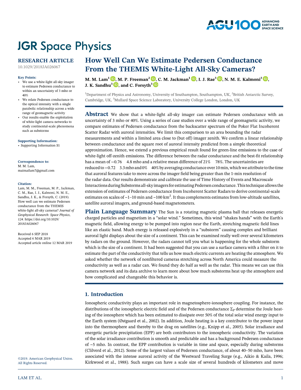 How Well Can We Estimate Pedersen Conductance 10.1029/2018JA026067 from the THEMIS White‐Light All‐Sky Cameras? Key Points: M