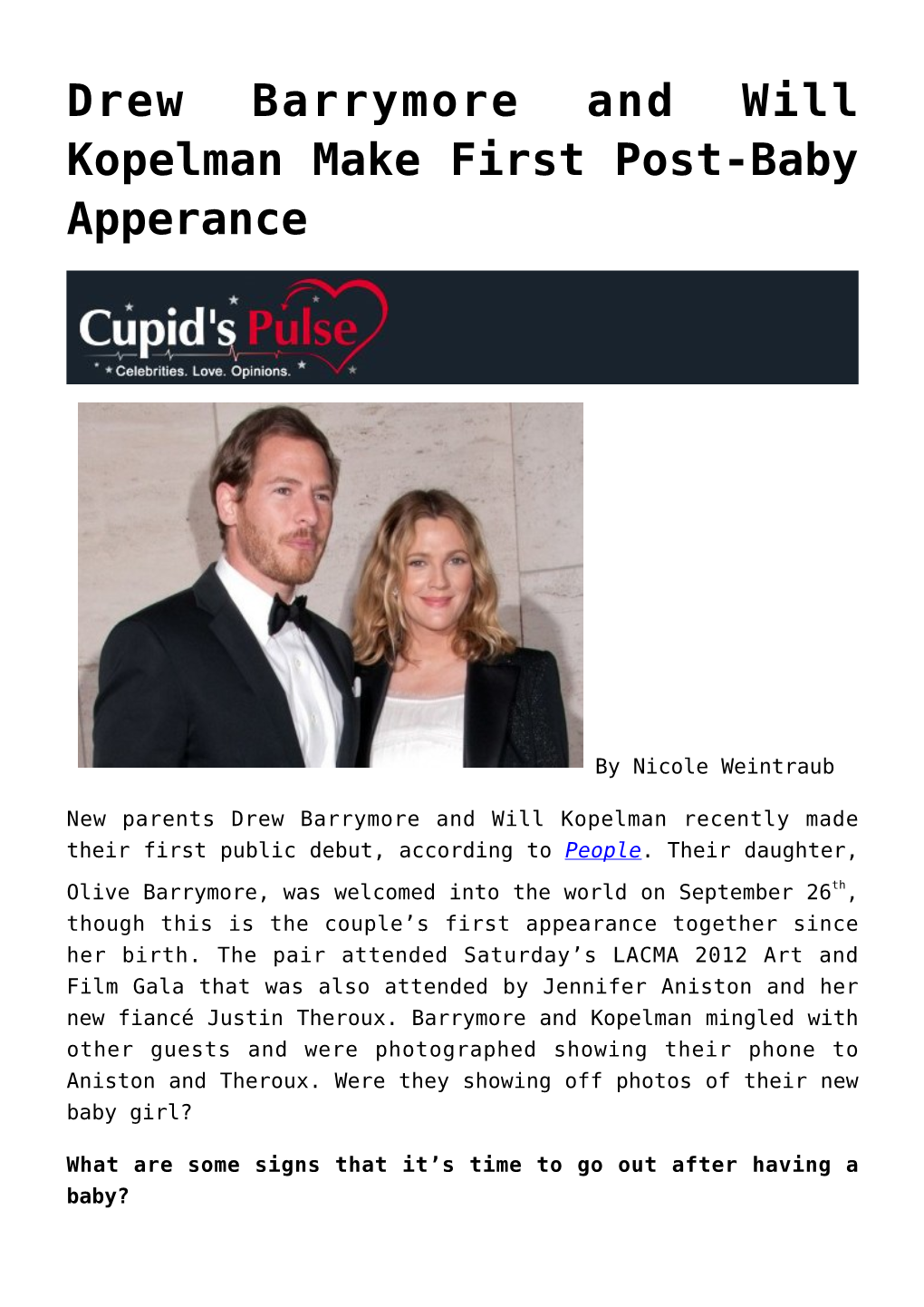 Drew Barrymore and Will Kopelman Make First Post-Baby Apperance