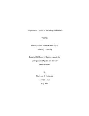 Using Classical Ciphers in Secondary Mathematics THESIS Presented To