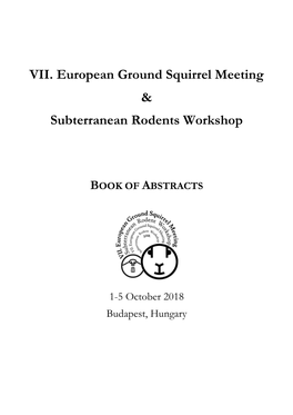 VII. European Ground Squirrel Meeting & Subterranean Rodents