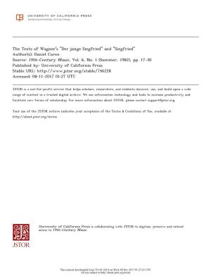 The Texts of Wagner's "Der Junge Siegfried" and "Siegfried" Author(S): Daniel Coren Source: 19Th-Century Music, Vol