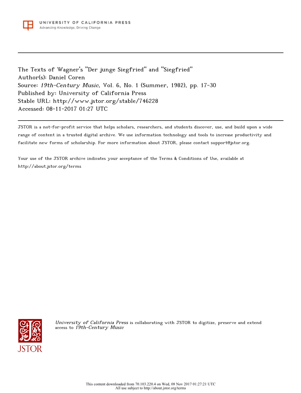 The Texts of Wagner's "Der Junge Siegfried" and "Siegfried" Author(S): Daniel Coren Source: 19Th-Century Music, Vol