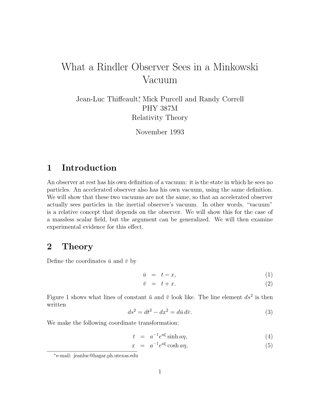 What a Rindler Observer Sees in a Minkowski Vacuum