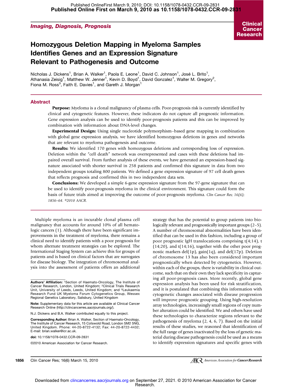 Homozygous Deletion Mapping in Myeloma Samples Identifies Genes and an Expression Signature Relevant to Pathogenesis and Outcome