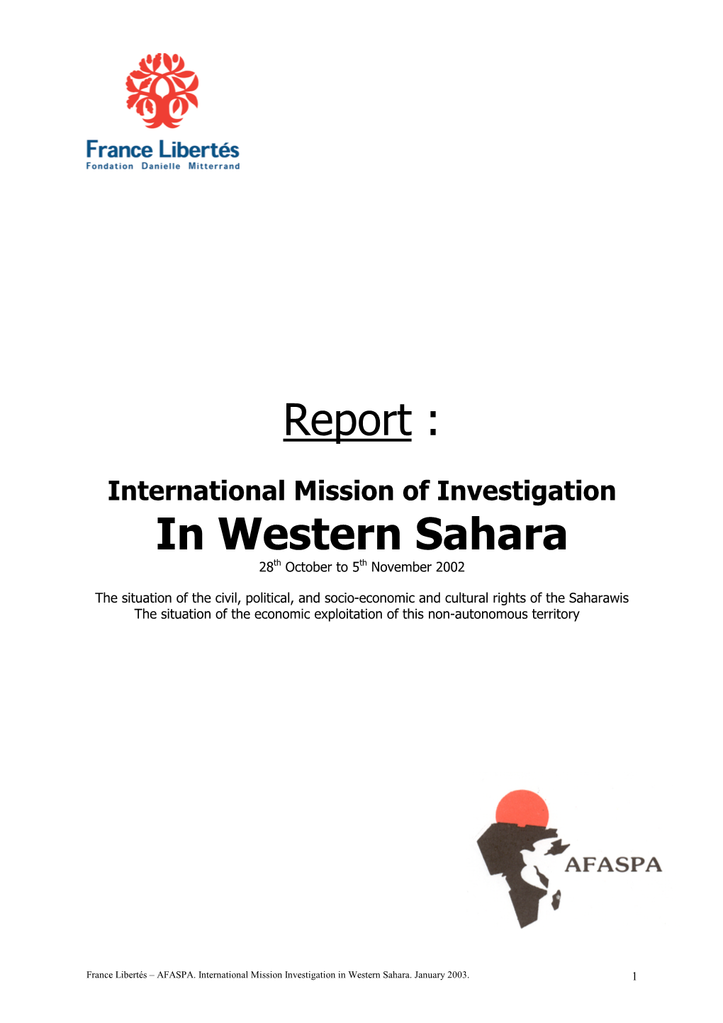 International Mission of Investigation in Western Sahara 28Th October to 5Th November 2002