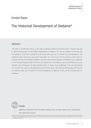 The Historical Development of Ikebana*