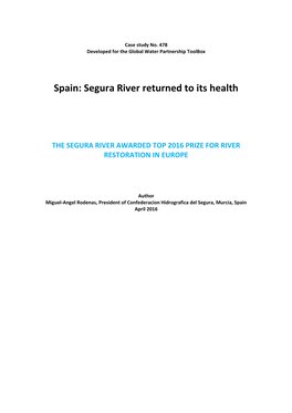 Spain: Segura River Returned to Its Health