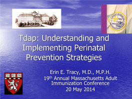 Tdap: Understanding and Implementing Perinatal Prevention Strategies